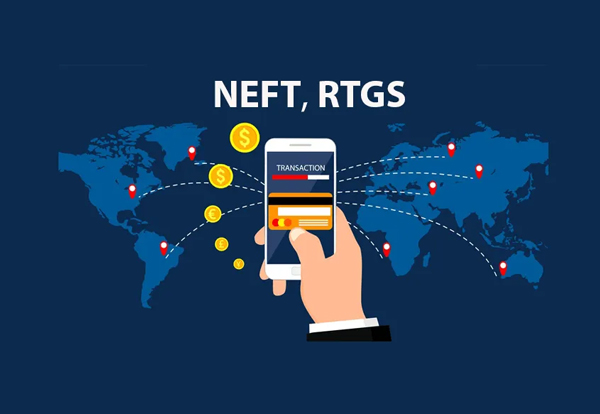 RTGS & NEFT
